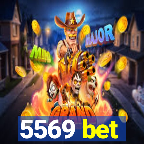 5569 bet